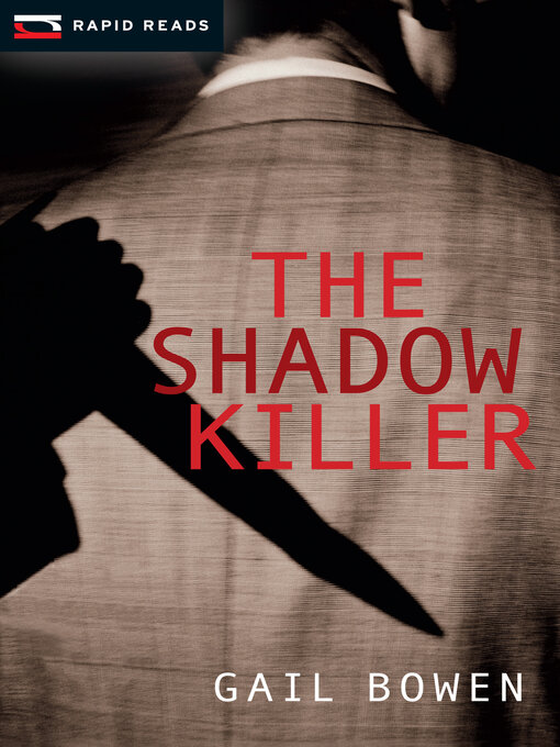 Title details for The Shadow Killer by Gail Bowen - Available